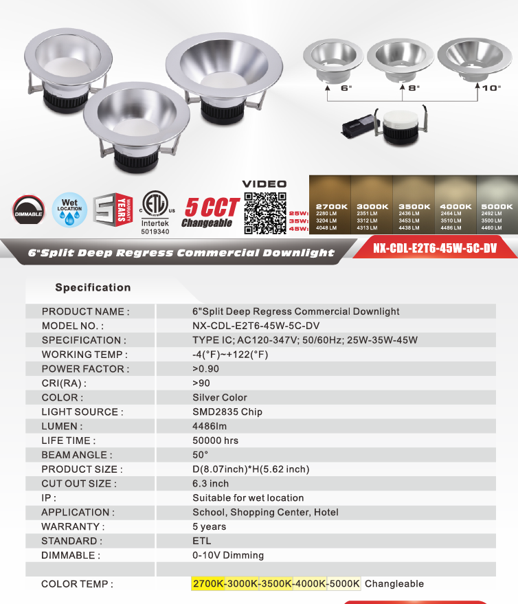 6" Split Deep-Regress Commercial LED Downlight-NX-CDL-E2T6-45W-5C-DV