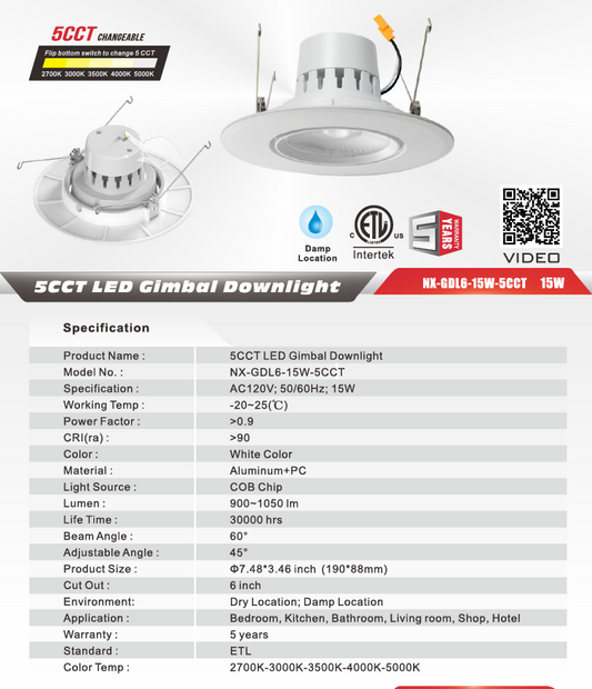6" LED Gimbal Retrofit Downlight- NXGDL6-15W-5CCT